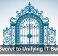 The Secret to Unifying IT Security