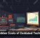 The Hidden Costs of Outdated Technology
